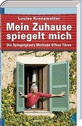 Thumbnail - Mein Zuhause Spiegelt Mich, Louise Kranawetter