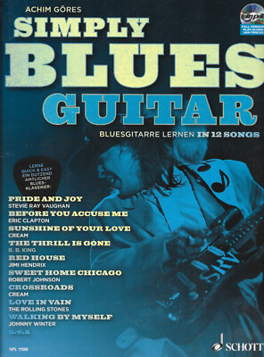 Simply Blues Guitar Bluesgitarre lernen in 12 Songs Begleit CD Clapton, King u.a