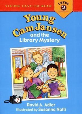 Young Cam Jansen and the Library Mystery by David A. Adler