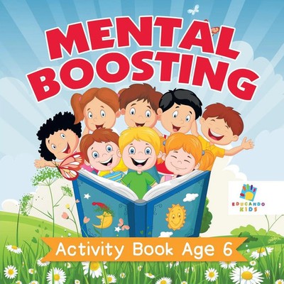 Mental Boosting Activity Book Age 6 Educando Kids Taschenbuch Englisch 2019