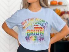 Pride Month We The People Means Comfort Tee