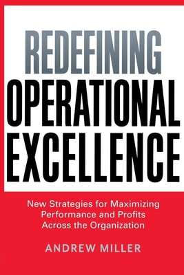 Redefining Operational Excellence | Andrew Miller | Taschenbuch | Englisch