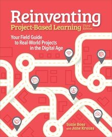 Reinventing Project-Based Learning: Your Field Guid... | Buch | Zustand sehr gut