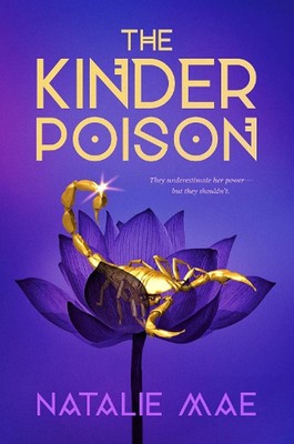 The Kinder Poison by Natalie Mae (English) Hardcover Book