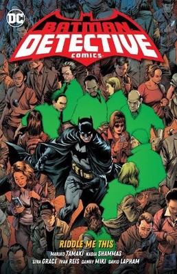 Nadia Shammas Mariko Tam Batman: Detective Comics Vol. 4 Riddle Me T (Paperback)