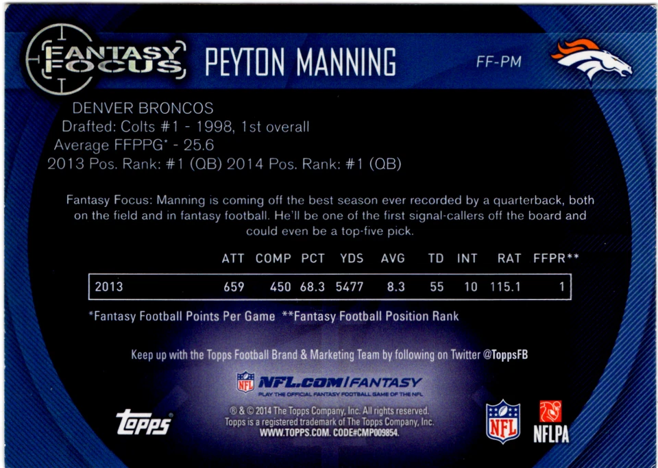 2014 Topps Fantasy Focus #FF-PM Peyton Manning - Image 2 of 2