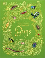 An Anthology Of Remarkable Bugs | Jess French | Buch | DK Children's Anthologies