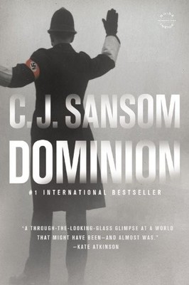 Dominion By C.J. Sansom