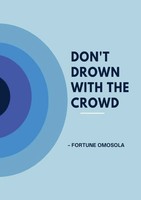 Don't Drown With The Crowd Fortune Omosola Taschenbuch Englisch 2024