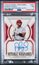 2025 National Treasures Albert Pujols Notable Nicknames Auto /25 PSA 7