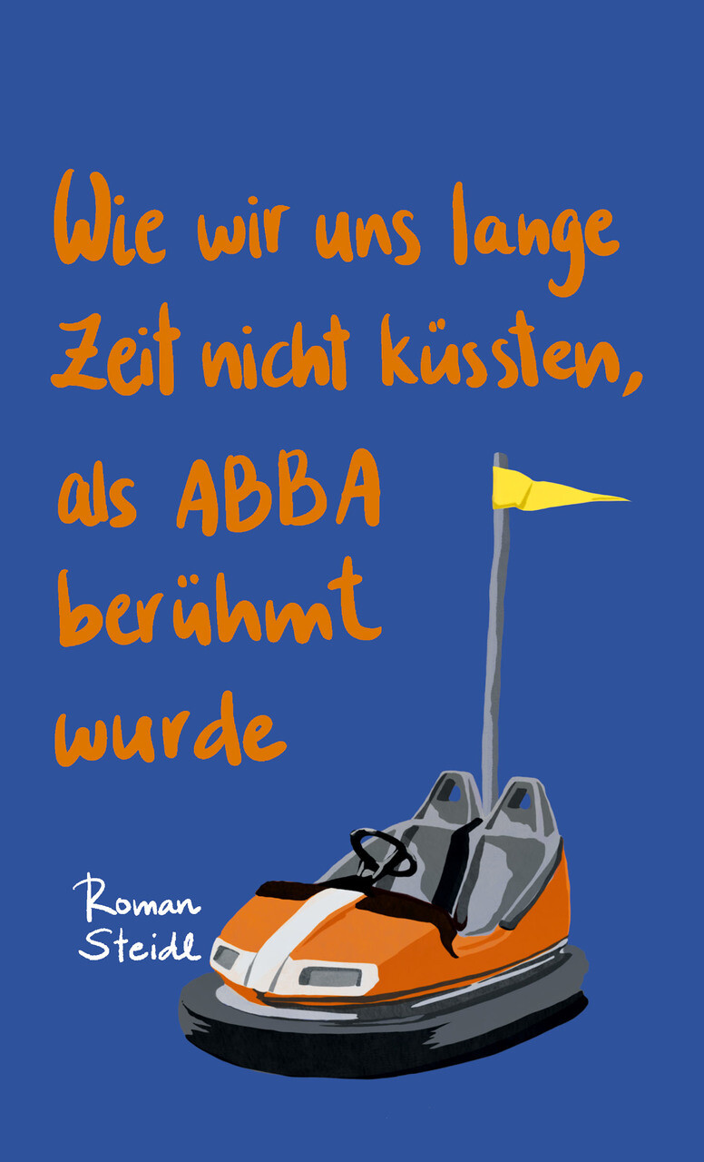 Wie Wir Uns Lange Zeit Nicht Küssten, Als Abba Berühmt Wurde ...