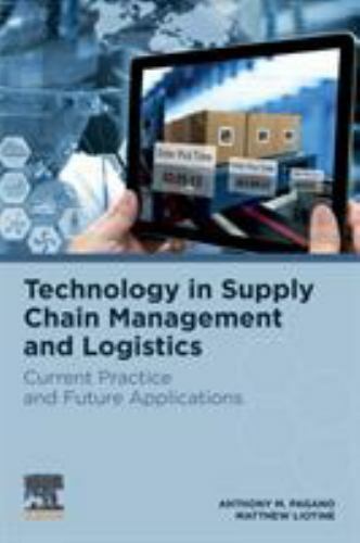 Technology in Supply Chain Management and Logistics Pagano Liotine Paperback