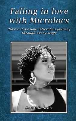 Falling in love with Microlocs: How to love your Microlocs journey through every