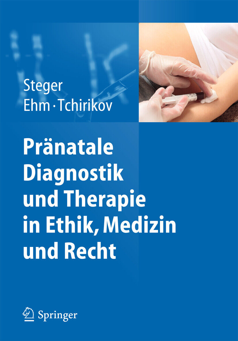 Thumbnail - Florian Steger; Simone Ehm; Michael Tchirikov / Pränatale Diagnostik