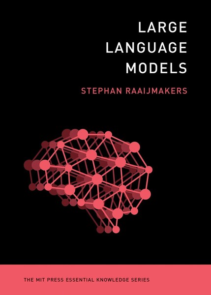Large Language Models | Stephan Raaijmakers | Englisch | Taschenbuch | 2025-image
