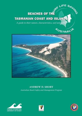 Beaches of the Tasmanian Coast and Islands Eucla to Roebuck Bay Andrew D. Short