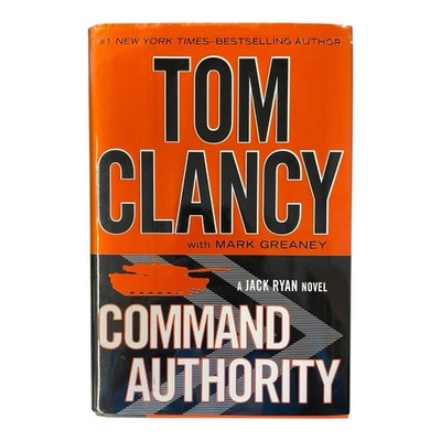 Command Authority Jack Ryan Tom Clancy & Mark Greaney Hardcover