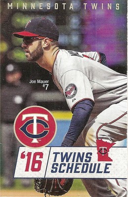 2016 Minnesota Twins Baseball Schedule- Joe Mauer | eBay