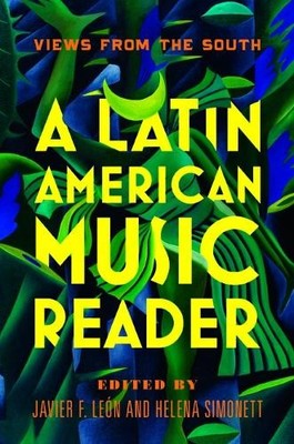 Javier F León A Latin American Music Reader (Hardback) (UK IMPORT)