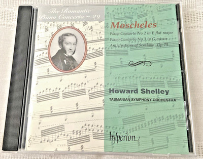 Moscheles Piano Concertos No 1, 6, 7 Howard Symphony Orchestra hyperion -2002