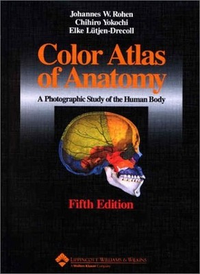 Color Atlas of Anatomy: A Photograp..., Rohen, Johannes