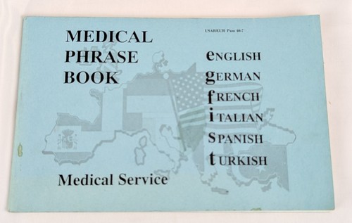 Medical Phrase Book in Six Languages US Armed Forces Military Medical Service