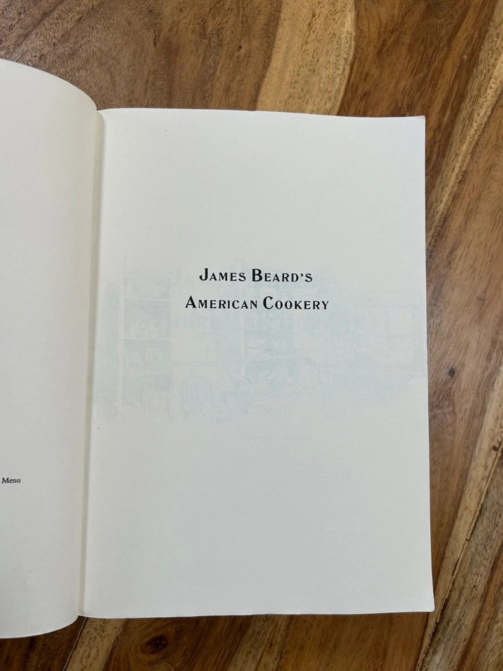 Vintage 1972 James Beard's American Cookery 1st Edition Softcover Cookbook - Image 4 of 4