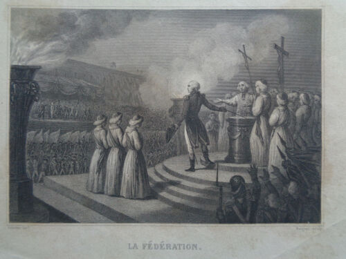 Gravure ancienne XIX LA FEDERATION 14 juillet 1790 REVOLUTION FRANCAISE Scheffer - Bild 1 von 2