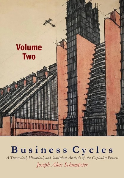 Business Cycles Volume Two Joseph A. Schumpeter Taschenbuch Englisch 2017-image