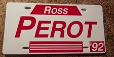 Ross Perot 1992 Political Campaign License Plate