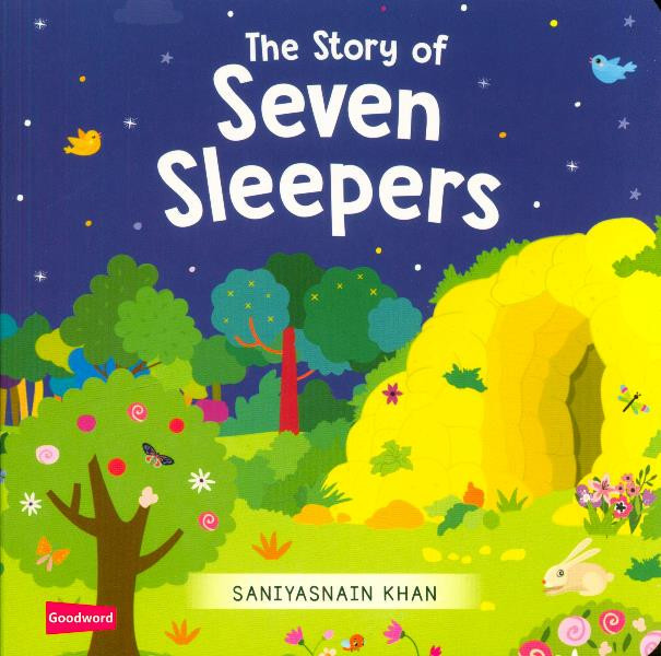 The Story of Seven Sleepers by Saniyasnain Khan | Quran Stories Board Book