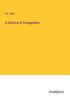 F. E. Pitts | A Defence Of Armageddon | Taschenbuch | Englisch (2023)