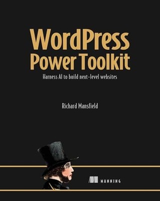 Ai-Powered Wordpress - NEU Richard Mansfie 2025