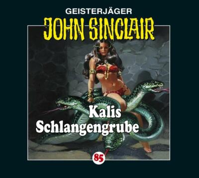 Preisalarm! * HÖRSPIEL CD * JOHN SINCLAIR ''Kalis Schlangengrube'' 85 * NEU/OVP