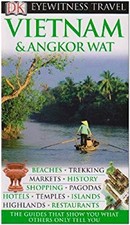 Eyewitness Travel Guide - Vietnam and Angkor Wat Paperback