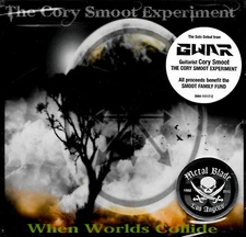 The Cory Smoot Experiment ‎– When Worlds Collide MUSIC CD NEW SEALED
