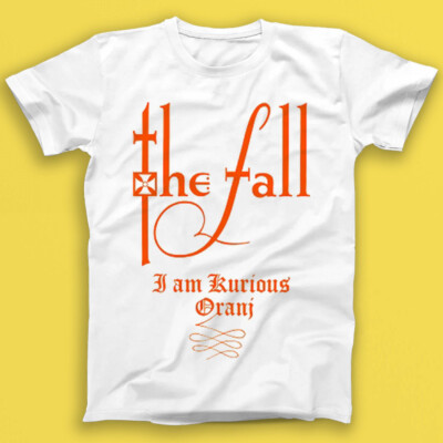 T-Shirt The Fall I Am Kurious Oranj Geschenk 2131
