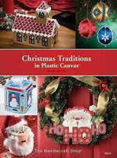 Christmas Traditions in Plastic Canvas by Judy Crow