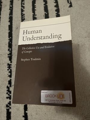 Human Understanding  Volume I  The Collective Use and Evolution o