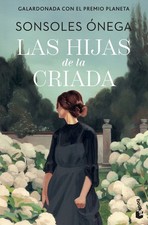 Las hijas de la criada. NUEVO. Envío URGENTE. NOVELA (IMOSVER)