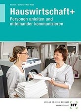 Hauswirtschaft+: Personen anleiten und mitein...