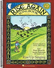 Rise Again A Group Singing Songbook Lyrics and Chords for 1200 Songs Book