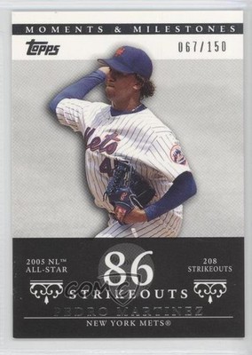 2007 Moments & Milestones Pedro Martinez (2005 NL All-Star 208 Strikeouts) o9o