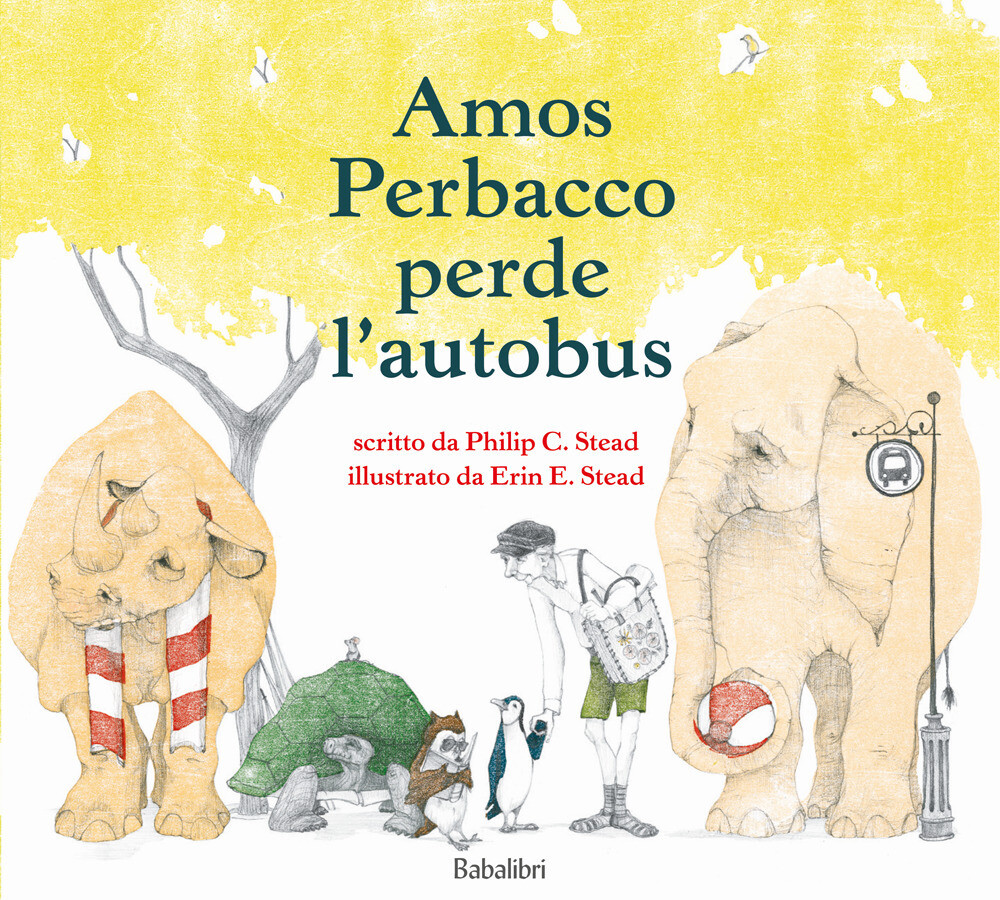 Libri Stead Philip C. / Stead Erin E. - Amos Perbacco Perde L'autobus. Ediz. A C