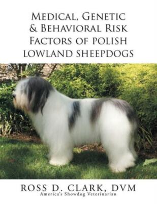 Medical, Genetic & Behavioral Risk Factors Of Polish Lowland Sheepdogs