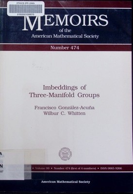 Imbeddings of three-manifold groups Francisco González-Acuña, Wilbur C.  2509314