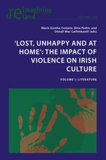 ‘Lost, Unhappy and at Home’: The Impact of Violence on Irish