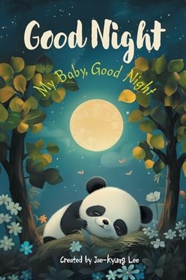 Goodnight: My baby good night -  NEW JaeKyung Lee 2025-04-18