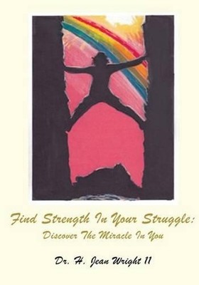 Find Strength In Your Struggle by Dr. H. Jean Wright II (English) Paperback Book