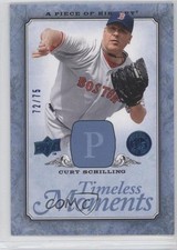 2008 A Piece of History Timeless Moments Blue 72/75 Curt Schilling #TM-9 0f8